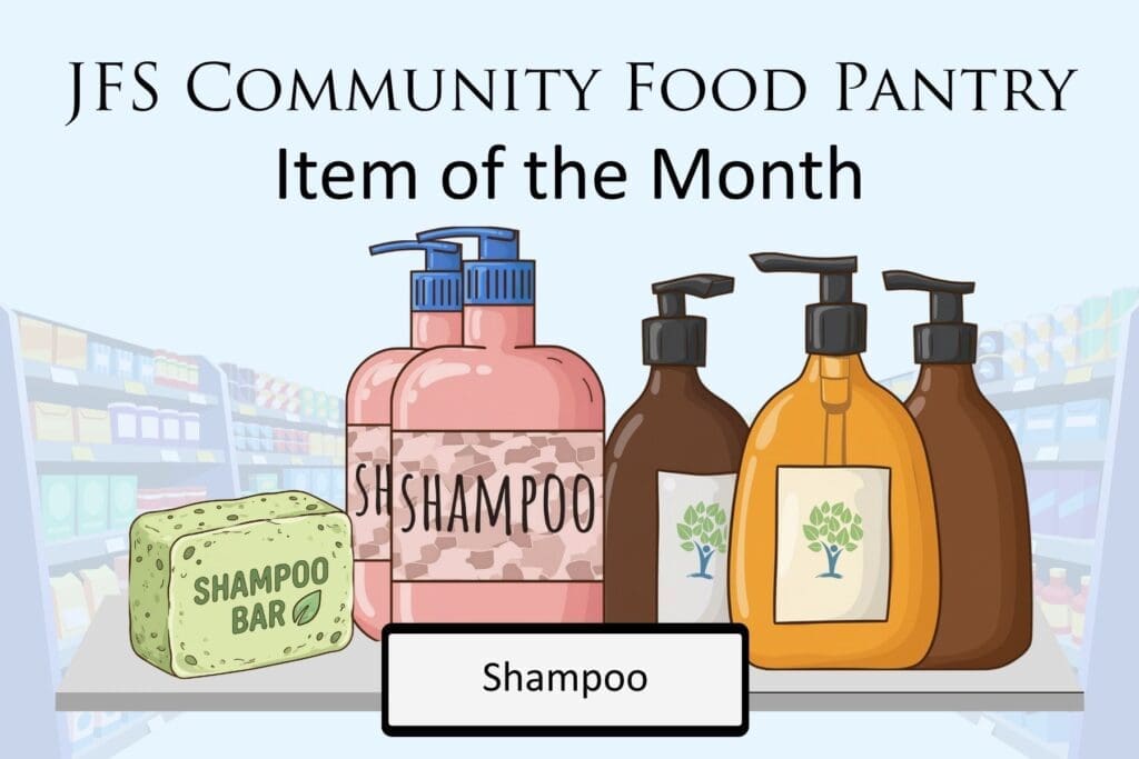 JFS Community Food Pantry Item of the Month graphic featuring illustrated bottles of shampoo and shampoo bars.